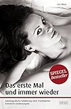 Das erste Mal und immer wieder: Die autobiografische Schilderung einer Prostituierten by