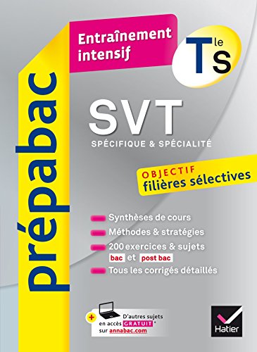 SVT Tle S (spécifique & spécialité) - Prépabac Entraînement intensif : objectif filières séle