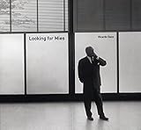 Looking for Mies by 