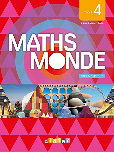 Download Maths Monde cycle 4 - Livre (1 volume) - Nouveau programme 2016