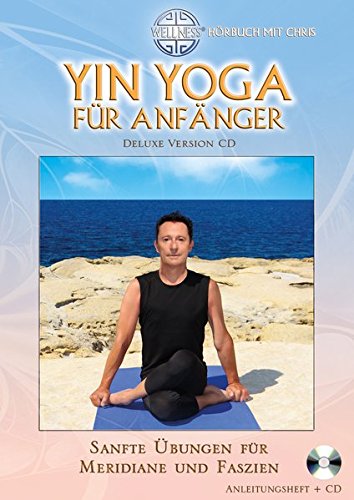 Download Yin Yoga für Anfänger (Deluxe Version CD) Download Yin Yoga für Anfänger (Deluxe Version CD)