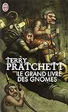 Le grand livre des gnomes