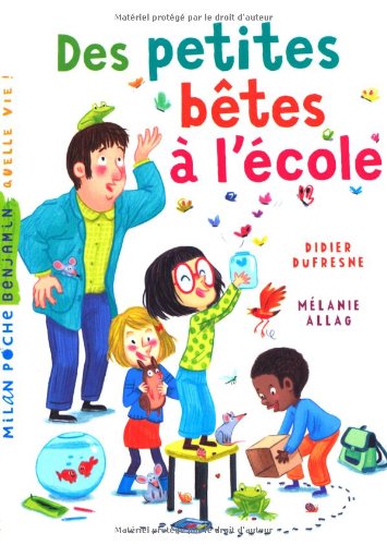 couverture de : Des petites b&ecirc;tes &agrave; l'&eacute;cole