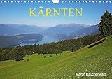 Kärnten (Wandkalender 2018 DIN A4 quer): Das südlichste Bundesland Österreichs in wunderschönen stimmungsvollen Bildern (Monatskalender, 14 Seiten ) ... [Kalender] [Apr 11, 2017] Rauchenwald, Martin by 
