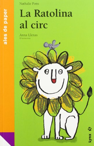 La ratolina al circ (ales de paper)