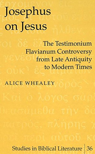 Josephus on Jesus: The Testimonium Flavianum Controversy from Late Antiquity to Modern Times livre