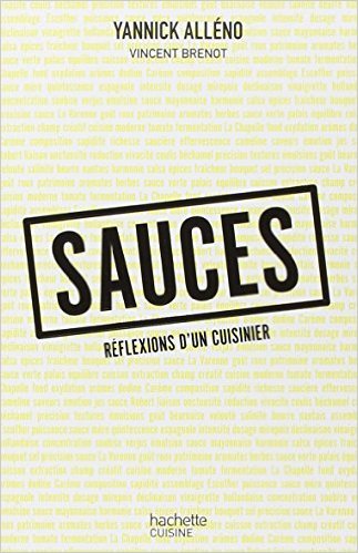 Sauces, réflexions d'un cuisinier de Yannick Alléno ,Vincent Brenot ( 14 mai 2014 ) gratuit Sauces, réflexions d'un cuisinier de Yannick Alléno ,Vincent Brenot ( 14 mai 2014 ) gratuit