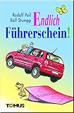 Endlich Führerschein! (Tomus - Geschenk (Endlich...)bücher) by 