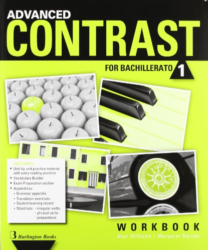 Advanced Contrast For Bachillerato 1 Workbook