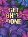 Produktbild Get Sh*t Done: Modern Lush Cover Design with Purple Flowers - Monthly & Weekly Planner 2019 - 2020 / Academic Diary with Gratitude Section, Habit & ... Your Focus and Productivity with Mindful Acts