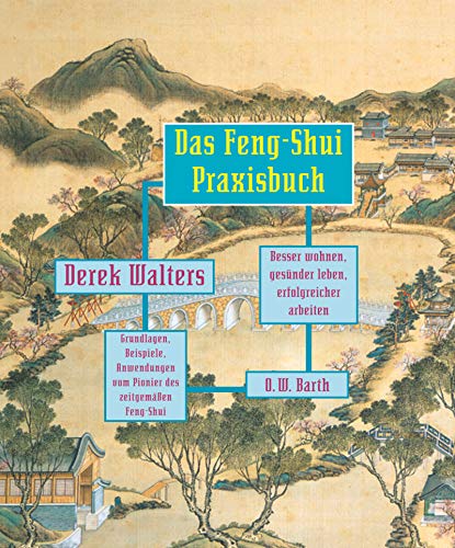 Feng-Shui Praxisbuch (O. W. Barth im Scherz Verlag)