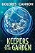 Keepers Of The Garden (English Edition) by Dolores Cannon