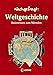 Weltgeschichte: Basiswissen zum Mitreden (Nachgefragt) by 