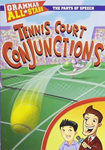 Tennis Court Conjunctions (Grammar All-Stars (Paperback)) by Doris Fisher (2008-01-01) gratuit Tennis Court Conjunctions (Grammar All-Stars (Paperback)) by Doris Fisher (2008-01-01) gratuit