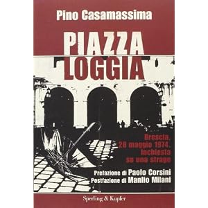 Piazza Loggia Piazza Loggia