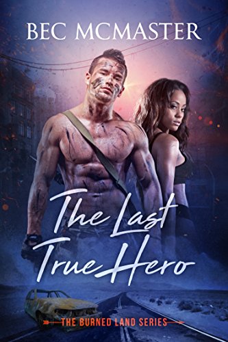 The Last True Hero (The Burned Lands Book 2) (English Edition)