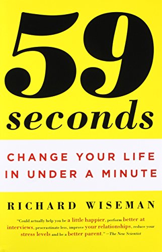 Download 59 Seconds Change Your Life In Under A Minute Read Books By Dr Richard Wiseman Fybfgfdggdf