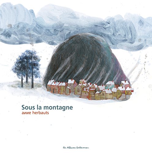 couverture de : Sous la montagne