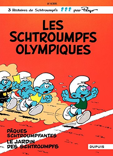 Les Schtroumpfs - tome 11 - Schtroumpfs Olympiques Les Schtroumpfs - tome 11 - Schtroumpfs Olympiques