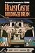 Hearst Castle - Building the Dream (Region code : all)