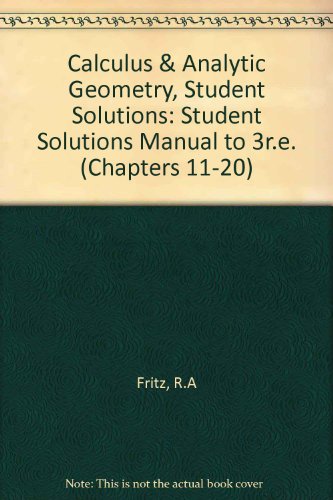 Preisvergleich Produktbild 002: Calculus & Analytic Geometry, Student Solutions (Chapters 11-20)