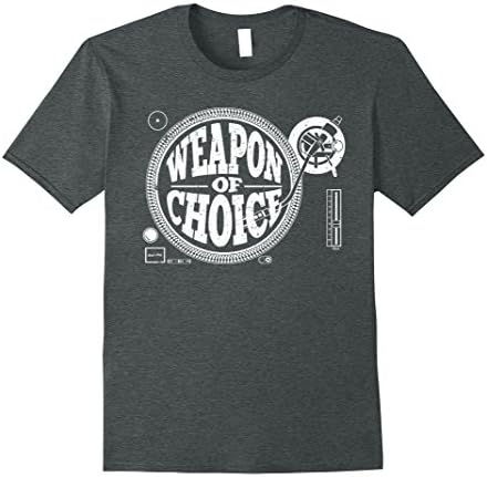 Weapon Of Choice Vinyl Dj Turntable Record Djing T-Shirt Male Large Dark Heather