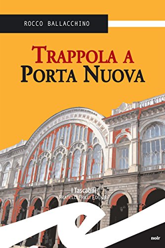 Rocco Ballacchino - Trappola a Porta Nuova (2013)