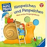 Himpelchen und Pimpelchen: Mein erstes Fingerspielbuch. Ab 12 Monaten (ministeps Bücher) by 