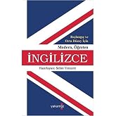 Başlangı&ccedil; ve Orta D&uuml;zey İ&ccedil;in Modern &Ouml;ğreten İngilizce