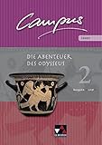 Campus. Palette / Ausgabe B und C: Campus. Palette / Campus B/C Lesen 2: Die Abenteuer des Odysseus: Ausgabe B und C / Zu den Lektionen Campus B 45-85 und C 42-76 by 