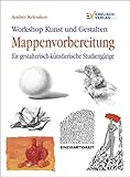 Image de Workshop Kunst und Gestalten: Mappenvorbereitung. Für gestalterisch-künstlerische Studiengänge