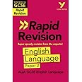 York Notes for AQA GCSE (9-1) Rapid Revision Guide: AQA English Language Paper 2 - catch up, revise and be ready for the 2025 and 2026 exams: Study Guide (York Notes - Rapid)