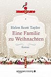 Bücher Neuerscheinungen 2022 - Eine Familie zu Weihnachten von Helen Scott Taylor