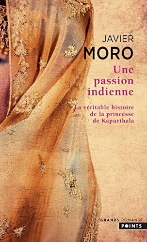 Une passion indienne Une passion indienne