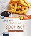 ¡Qué rico! - Backen auf Spanisch: Sprachtraining und Rezepte - Niveau B1 (Kochen auf ...) by Maria Montes Vicente