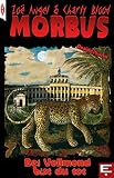 Cover zum Buch MORBUS: Bei Vollmond bist du tot