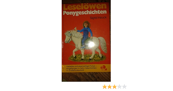 Leselowen Ponygeschichten Amazon De Heuck Sigrid Bucher