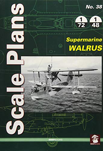 Supermarine Walrus (Scale Plans, Band 38)