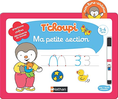 Download Mon livre-ardoise T'choupi – Ma petite section - Dès 3 ans