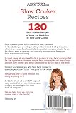 Image de Slow Cooker Recipes: Slow Cooker Recipes for Supremely Healthy Eating: 120 Slow Cooker Recipes to Work the Heck Out of Your Slow Cooker