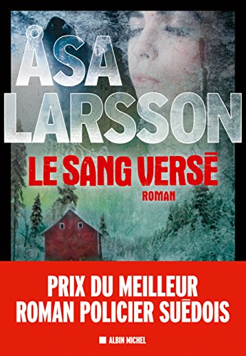 [Le ]sang versé