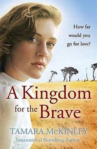 A Kingdom For The Brave (English Edition) livre