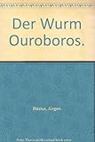 Cover zum Buch Der Wurm Ouroboros
