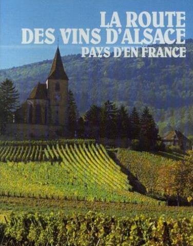 couverture de : La route des vins d'Alsace