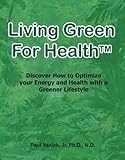 Image de Living Green for Health (English Edition)