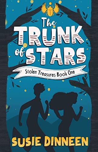 The Trunk of Stars (Stolen Treasures, Band 1)