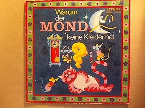 Preisvergleich Produktbild Warum der Mond keine Kleider hat