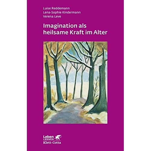 [PDF] Leben lernen: Imagination als heilsame Kraft im Alter KOSTENLOS DOWNLOAD