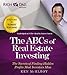 Rich Dad Advisors: ABCs of Real Estate Investing: The Secrets of Finding Hidden Profits Most Investors Miss by 
