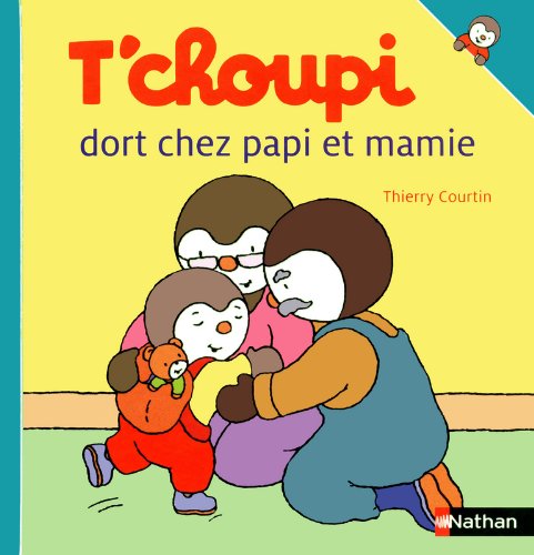 couverture de : T'choupi dort chez papi et mamie